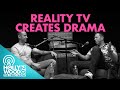 How reality tv producers create drama