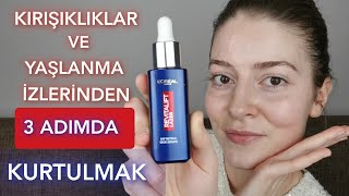 3 Adımda Genç Görünen Cilt | Loreal Paris Revitalift Lazer Saf Retinol Gece Serumu | Gece Gündüz