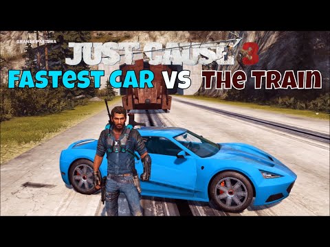 Just Cause 3 Fastest Car VS Train