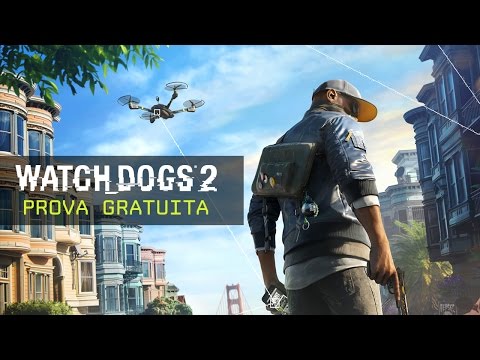 Watch Dogs 2 - Trailer Prova Gratuita [IT]