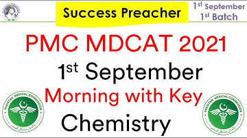 NMDCAT 2021 || 1st September Morning Batch with Key || PMC NMDCAT 2021