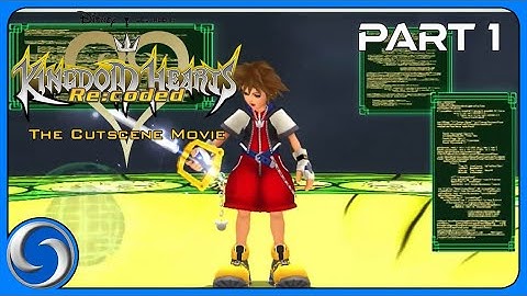 Data-Sora | Kingdom Hearts Re:coded - The Cutscene Movie | Part 1