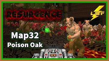POISON OAK | Doom II: Resurgence [Ultra-Violence 100%] - Map32