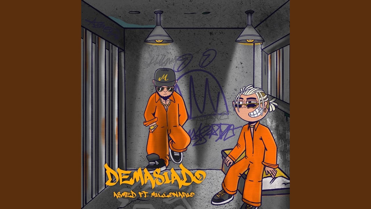 Demasiado