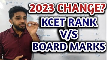 KCET 2023 - KCET RANK VS MARKS 2023