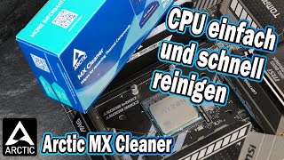 Cpu Reinigen Und Wärmeleitpaste Richtig Entfernen - Arctic Mx Cleaner Test