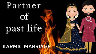 How to find your partner from past life  Karmic Marriage