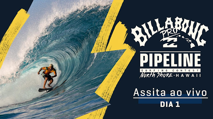 ASSISTA AO VIVO Billabong Pro Pipeline - Dia 1