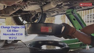 How To Change Engine Oil and Oil Filter on Mercedes V6 E350 | W212