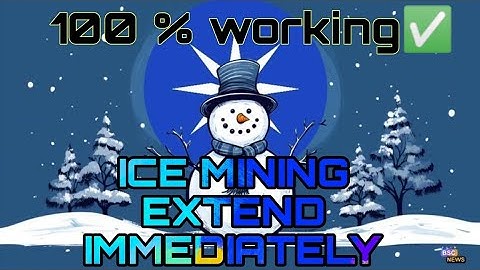 Extend the Ice blockchain Mining immediately /100% working. try this in your App... #iceblockchain