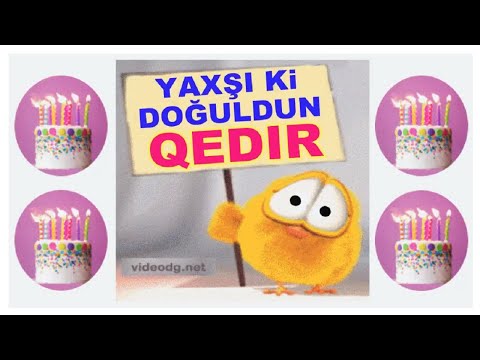 Yaxşı ki Doğuldun QUEDIR