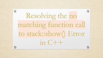 Resolving the no matching function call to stack::show() Error in C++