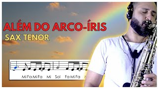 • Além do Arco-íris | Over The Rainbow Partitura com notas simplificada - Sax Tenor 🎷 screenshot 3