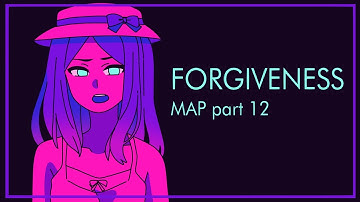 FORGIVENESS MAP part 12
