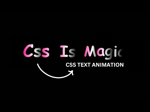 CSS Text Animation Effects | Animated Text Using Html & CSS