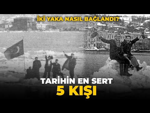 Tarihin En Sert 5 Kışı: Boğazı Yürüyerek Geçtiler!