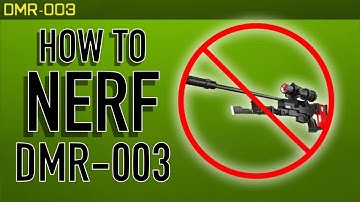 Respawnables | How To Nerf DMR-003!