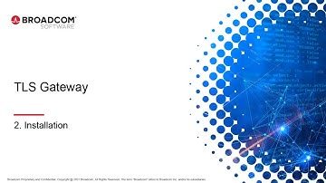 Automic Automation TLS Gateway – Installation and Configuration