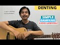 CHORD SIMPLE GAMPANG (Denting - Petra Sihombing/Melly Goeslaw) (Tutorial Gitar) VIRAL!