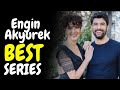 أفضل 10 مسلسلات درامية من بطولة إنجين أكيوريك لا تفوتها ترجمة إنجليزية 2026