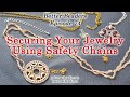 Secure Your Jewelry: How to use safety chain - Better Beader Episode By PotomacBeads