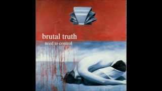 BRUTAL TRUTH   bite the hand  1994