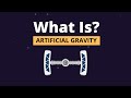 How Artificial Gravity Works In 60 Seconds