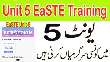 Unit 5 Module 1 EaSTE Training Activities | EaSTE Unit 5 Quiz | @Ramzan Cheena Mankera |