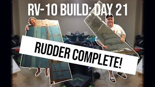 Van's Aircraft RV-10 Build: Day 21 - Rudder Complete! (7-11, 7-12 & 8-4)
