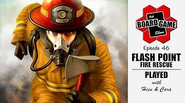 Flash Point: Fire Rescue | Playthrough with Hein and Cara