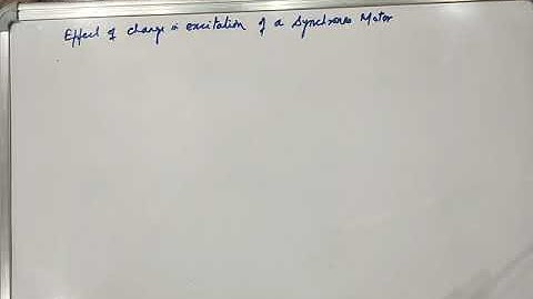effect of change in excitation in synchronous motor