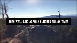 Video thumbnail of "So Will I (100 Billion X) lyric video"