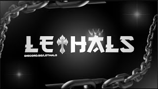 Lethals V2