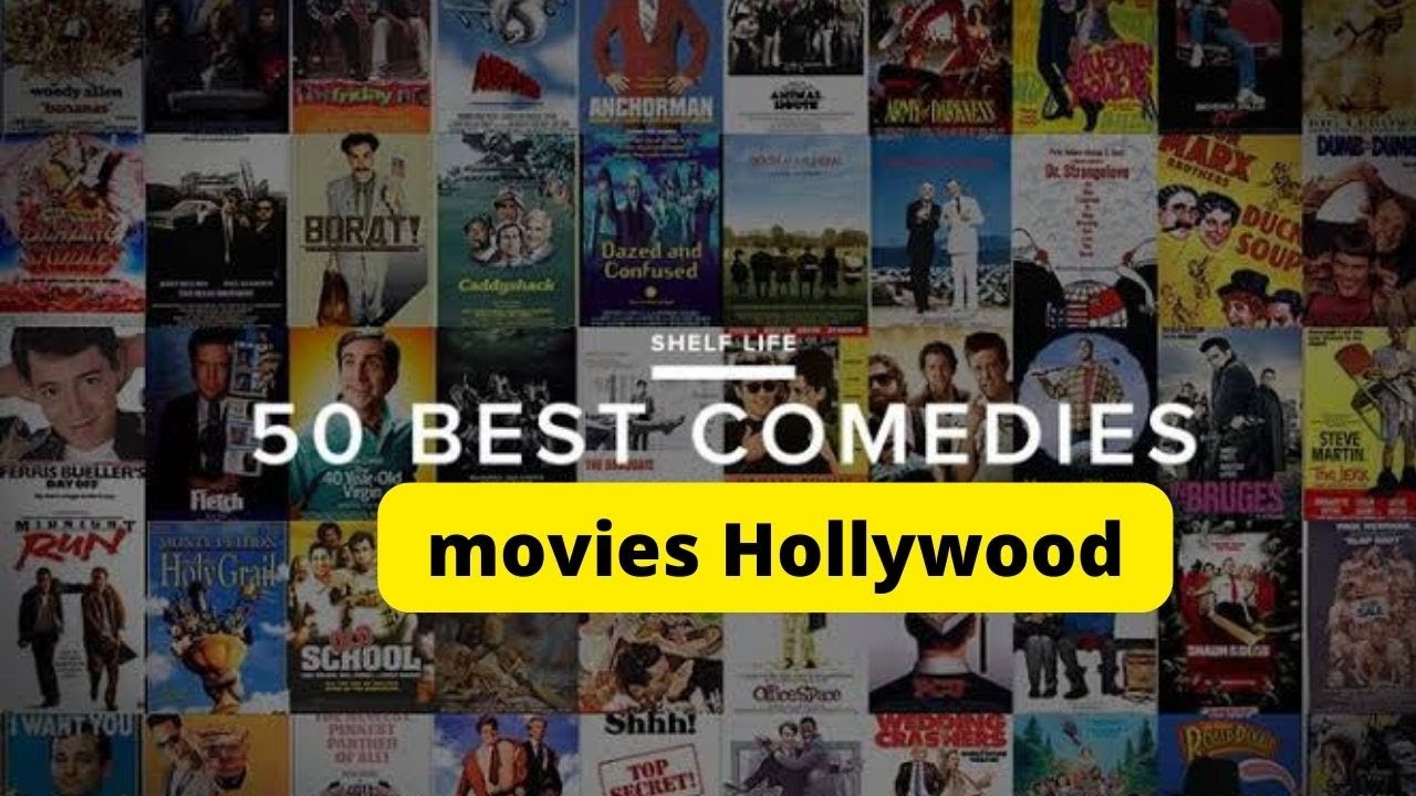 Hollywood comedy moviestop Hollywood moviebest 50 Hollywood movies