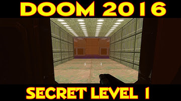 DOOM 2016 SECRET LEVEL LOCATIONS  LEVEL 1 THE UAC (1/13)