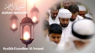 Download Lagu Voice of Heaveb || Surah Ibrahim from Syeikh Ezzedine Al Awamin MP3 Download Lagu Voice of Heaveb || Surah Ibrahim from Syeikh Ezzedine Al Awamin MP3