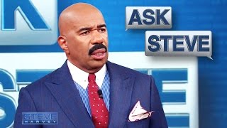 Ask Steve: Take pictures with other men || STEVE HARVEY