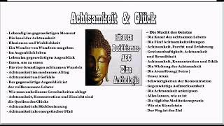 Achtsamkeit & Glück - Eine Anthologie  Buddhismus-Hörbuch