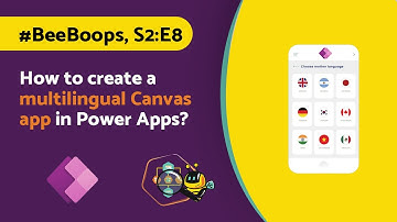 How to create a multilingual Canvas app in Power Apps?