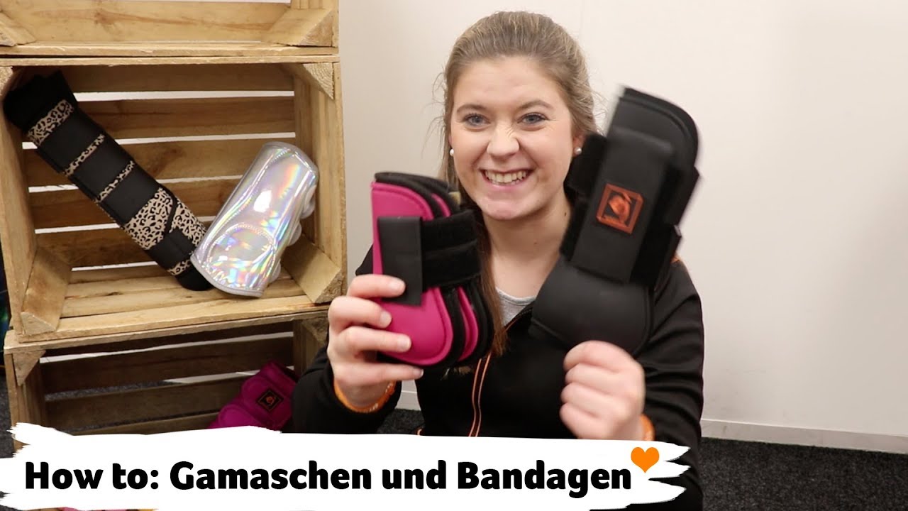 How to: Gamaschen und Bandagen