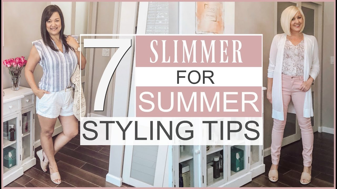 7 Styling Tips for Looking Slimmer for Summer 