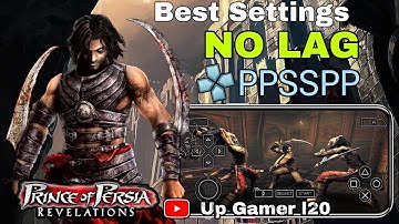 Prince of persia revelations Ppsspp emulator best setting Lag fix all Psp Game android phone