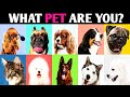 WHAT PET ARE YOU? Personality Test Spirit Animal Quiz - 1 Million Tests
