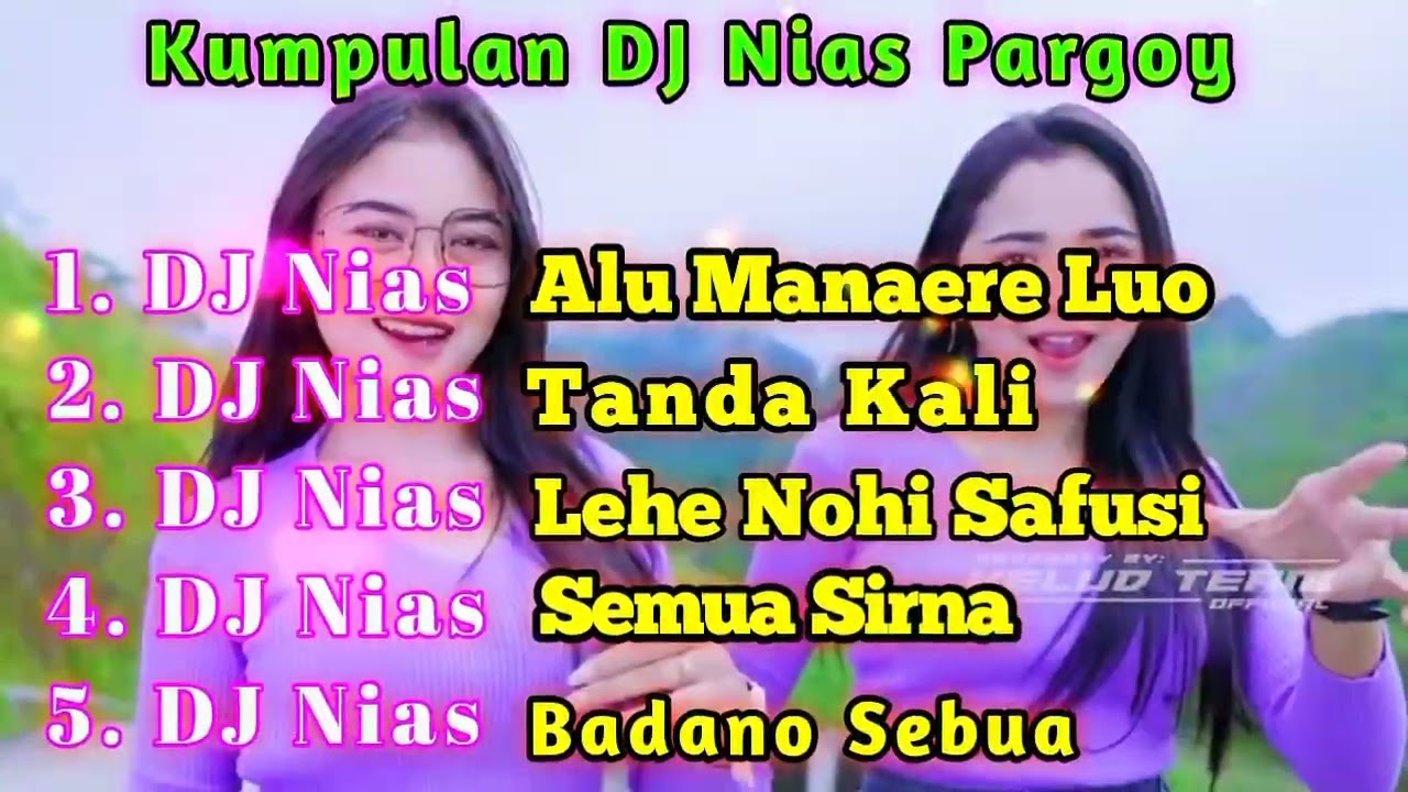 Kumpulan DJ Nias Alu \