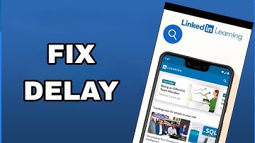 How To Fix And Solve Delay On LinkedIn Learning App | Final Solution