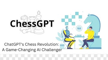ChessGPT: ChatGPT