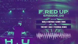 #Firedup05 - Fired Up Podcast Presented By Firelite | Episode 5 Feat. Serzo