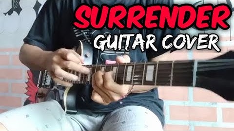Surrender - Andra And the Backbone (Full Guitar Cover) | Andra Ramadhan