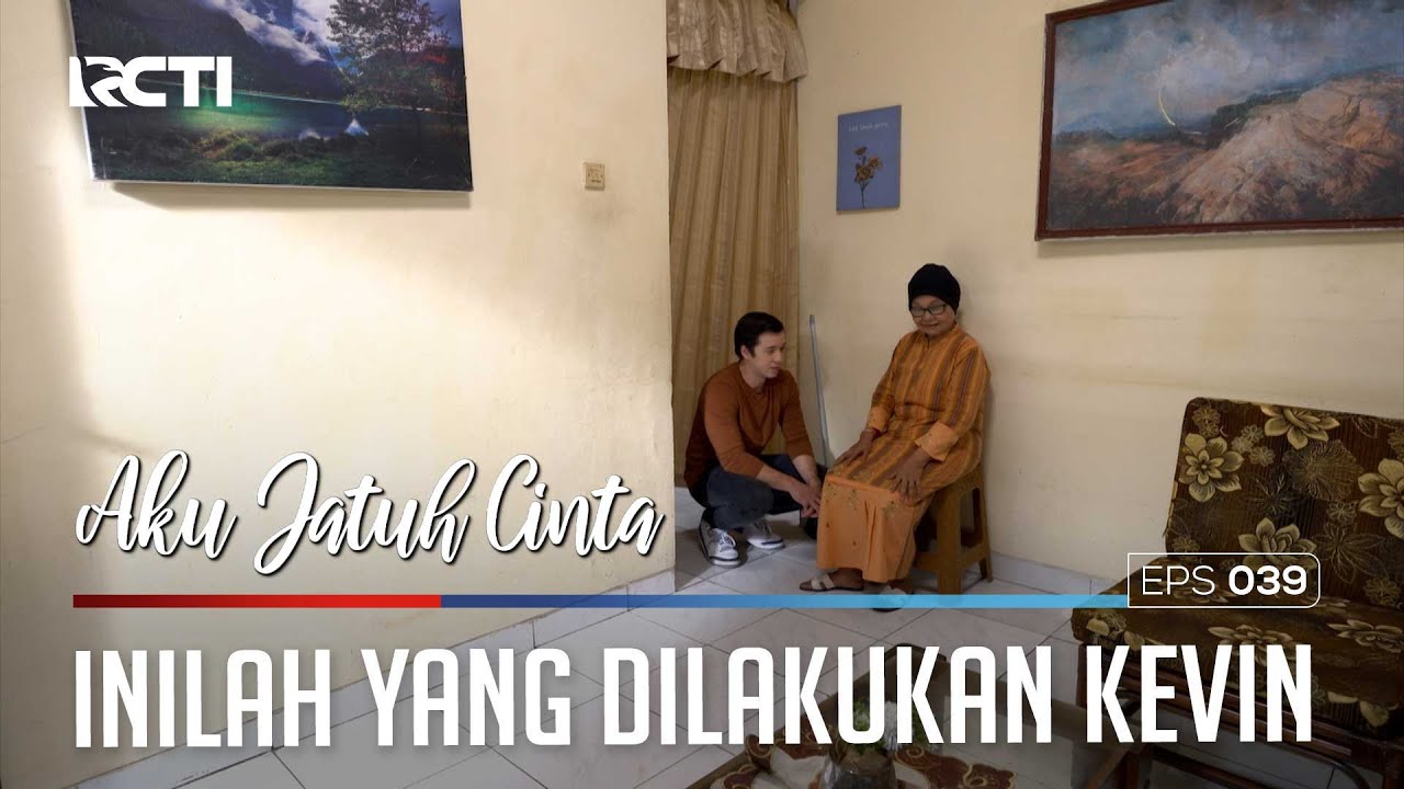 JADI SEBENARNYA INI YANG DILAKUKAN KEVIN UNTUK BANTU ALANA - AKU JATUH CINTA