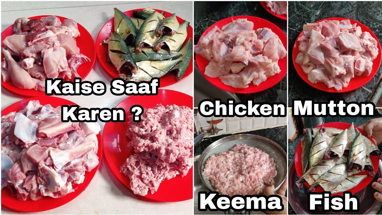How To Wash Chicken Mutton Keema And Fish At Home Ye Sab Dhone Ka